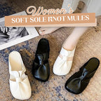 🔥Hot Sale 49% Off🔥Women's Soft Sole Knot Mules